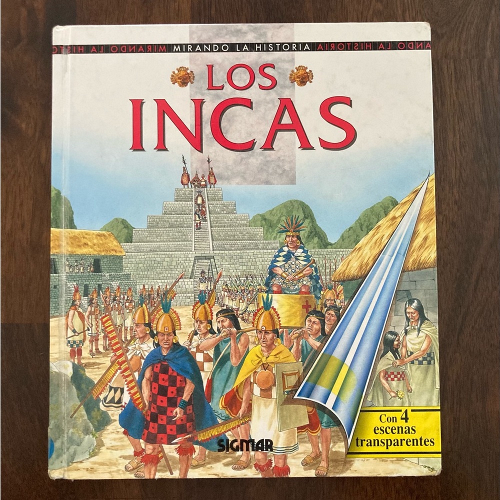 Los Incas Mirando la Historia Reading Resource Book